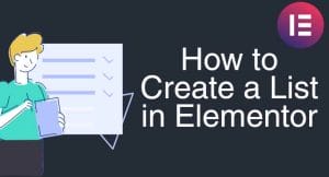 How to create a list in Elementor Cover