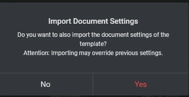 Yes or no option to import the template