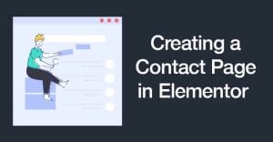 Creating a Contact Page in Elementor