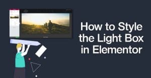 How to Style the Light Box in Elementor